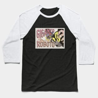 Giganto Roboto Eva Baseball T-Shirt